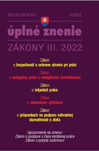 Könyv Aktualizácia III/2 2022 – BOZP, Inšpekcia práce, Nelegálne zamestnávanie 