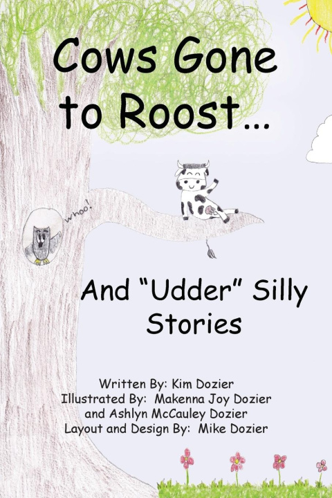 Boek Cows Gone To Roost Kim L Dozier