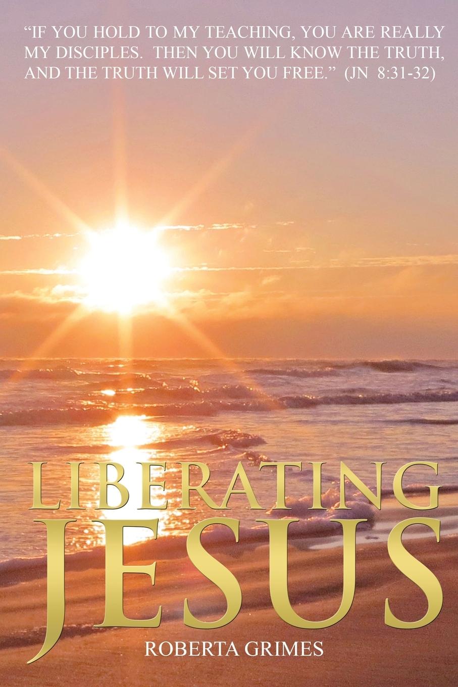 Buch Liberating Jesus Roberta Grimes