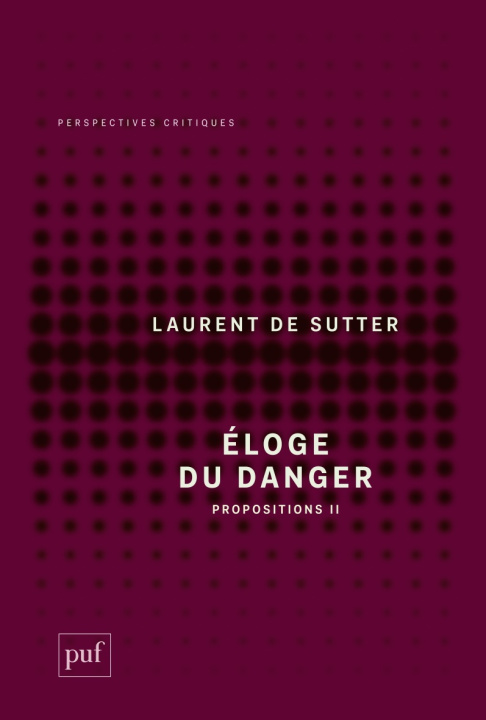Knjiga Éloge du danger De sutter laurent