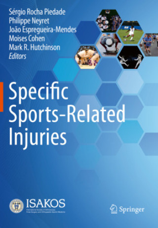 Книга Specific Sports-Related Injuries Sérgio Rocha Piedade