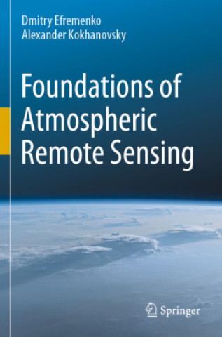 Kniha Foundations of Atmospheric Remote Sensing Dmitry Efremenko