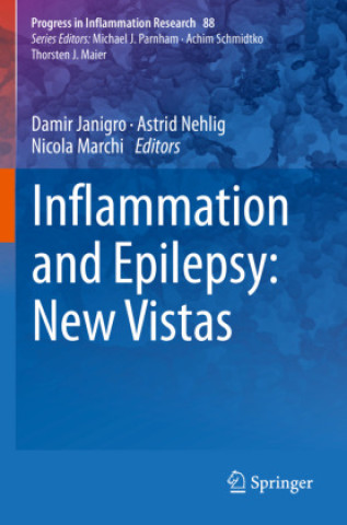 Carte Inflammation and Epilepsy: New Vistas Damir Janigro