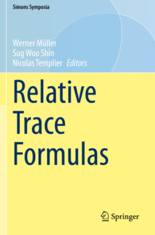 Buch Relative Trace Formulas Werner Müller
