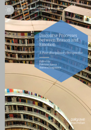 Buch Discourse Processes between Reason and Emotion Patrizia Anesa