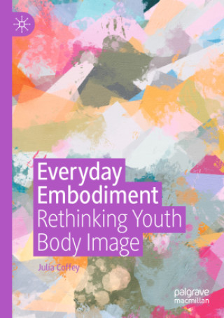 Buch Everyday Embodiment Julia Coffey