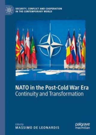 Kniha NATO in the Post-Cold War Era Massimo de Leonardis