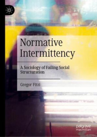 Boek Normative Intermittency Gregor Fitzi