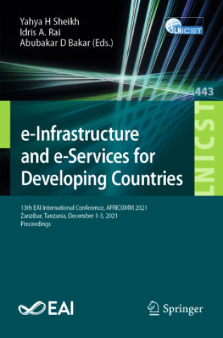Knjiga e-Infrastructure and e-Services for Developing Countries Yahya H Sheikh
