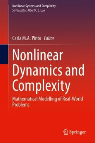 Knjiga Nonlinear Dynamics and Complexity Carla M.A. Pinto