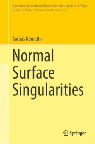 Knjiga Normal Surface Singularities András Némethi