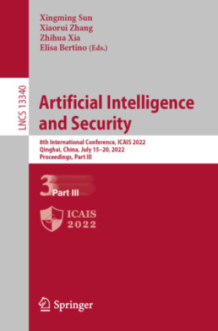 Knjiga Artificial Intelligence and Security Zhihua Xia