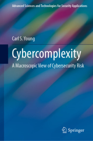 Knjiga Cybercomplexity Carl S. Young