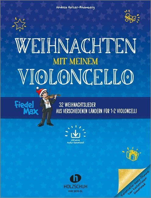 Kniha Weihnachten mit meinem Violoncello (mit Audio-Download) 