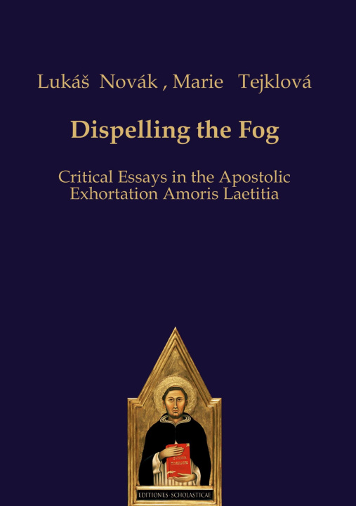 Kniha Dispelling the Fog Marie Tejklová