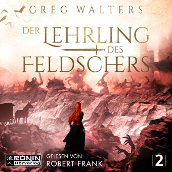 Audio Der Lehrling des Feldschers 2, Audio-CD, MP3 Greg Walters