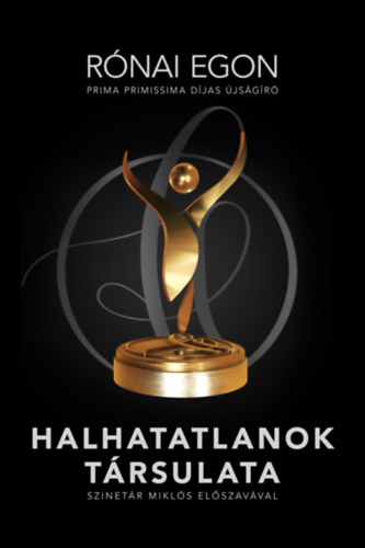 Książka Halhatatlanok társulata Rónai Egon