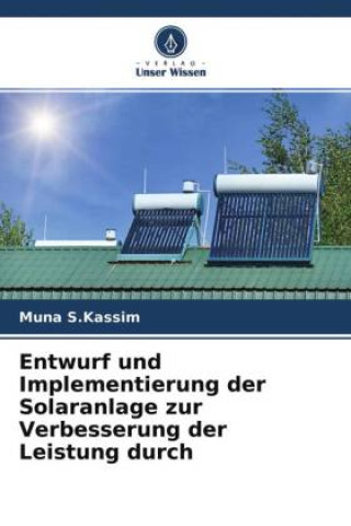 Carte Entwurf und Implementierung der Solaranlage zur Verbesserung der Leistung durch 