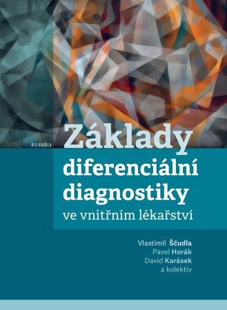 Kniha Základy diferenciální diagnostiky ve vnitřním lékařství Vlastimil Ščudla