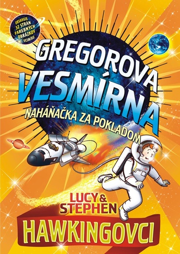 Kniha Gregorova vesmírna naháňačka za pokladom Lucy & Stephen Hawking