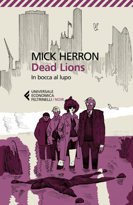 Könyv Dead Lions. In bocca al lupo Mick Herron