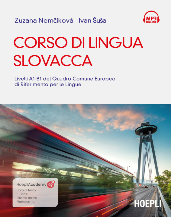 Kniha Corso di lingua slovacca. Livelli A1-B1 del quadro comune europeo di riferimento per le lingue Zuzana Nemcikova