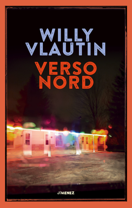 Boek Verso Nord Willy Vlautin