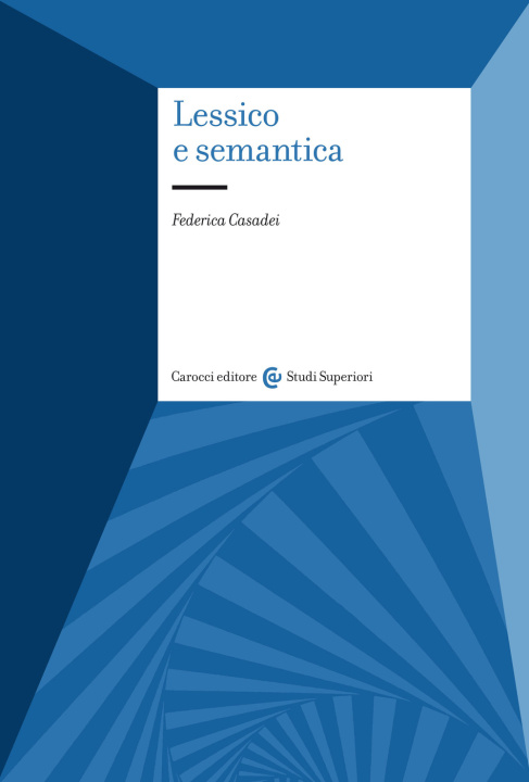 Kniha Lessico e semantica Federica Casadei