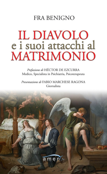 Könyv diavolo e i suoi attacchi al matrimonio Fra Benigno
