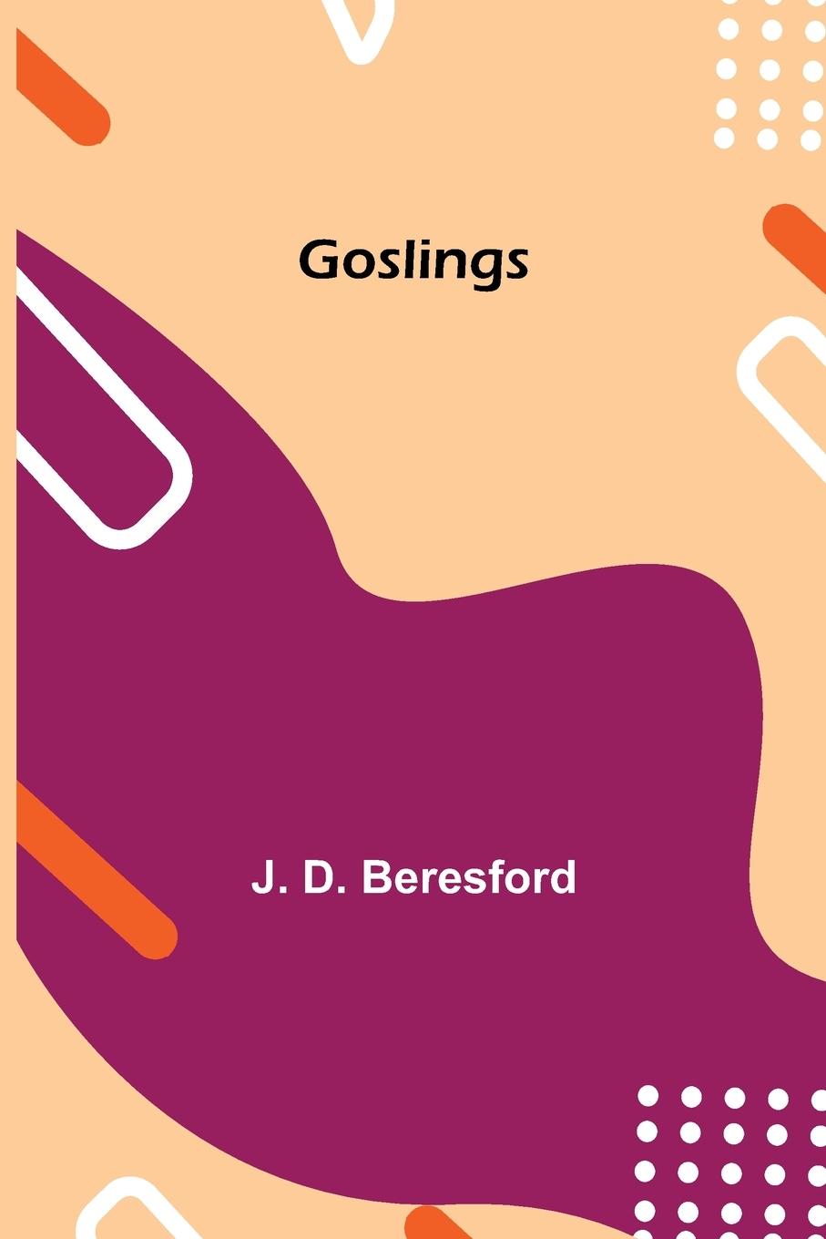 Knjiga Goslings J. D. Beresford