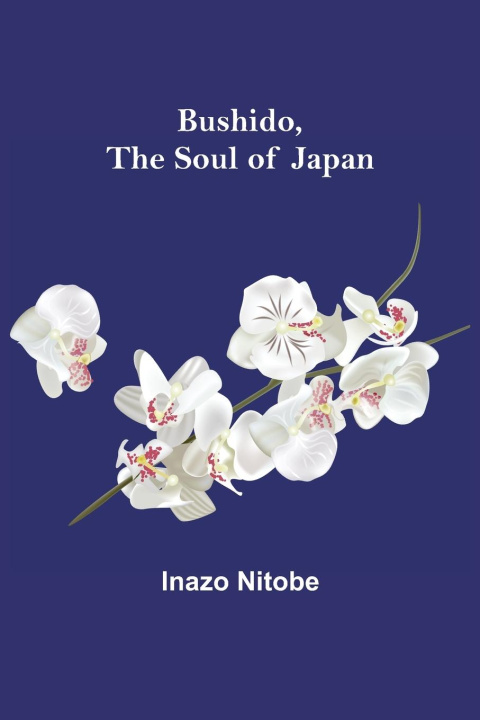 Książka Bushido, the Soul of Japan 