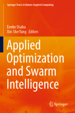 Book Applied Optimization and Swarm Intelligence Eneko Osaba