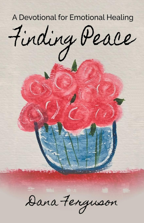 Buch Finding Peace Dana Ferguson