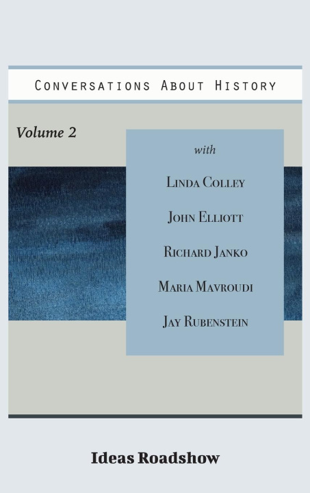 Libro Conversations About History, Volume 2 Howard Burton