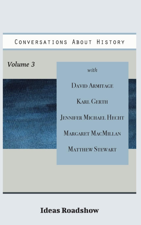 Libro Conversations About History, Volume 3 Howard Burton