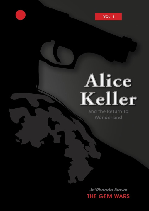 Knjiga Alice Keller JeRhonda Brown