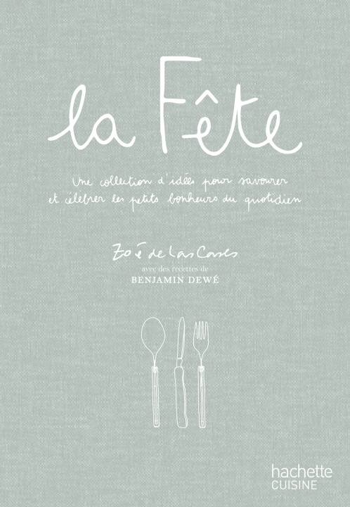 Knjiga La fête Zoé de Las Cases