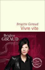 Книга Vivre vite Brigitte Giraud