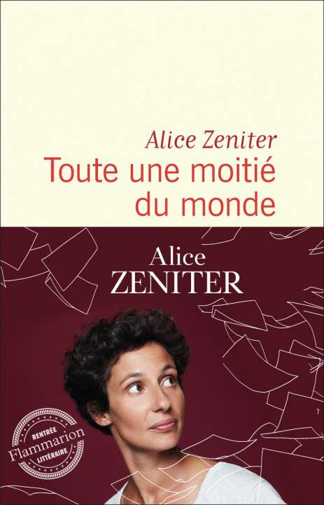 Libro Toute une moitié du monde ALICE ZENITER