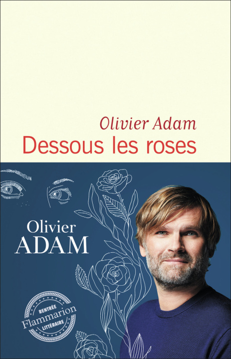 Knjiga Dessous les roses OLIVIER ADAM