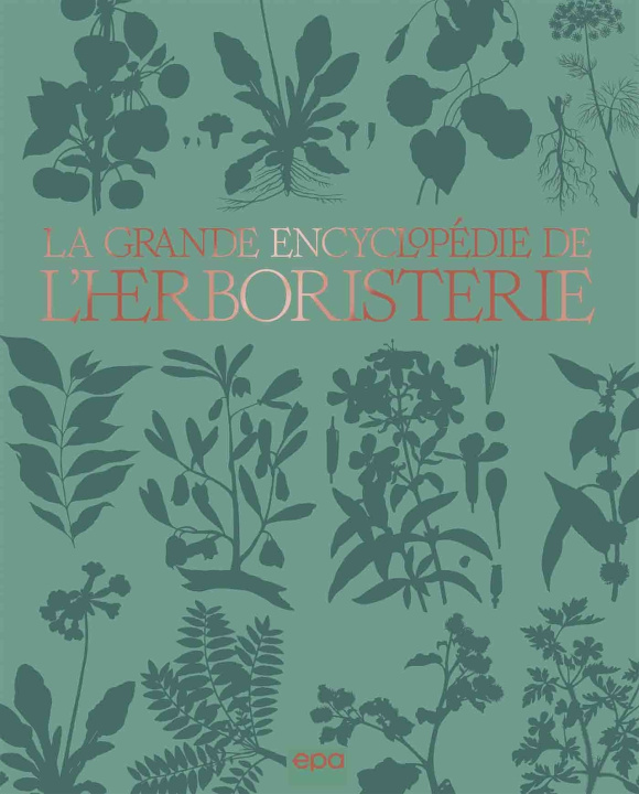 Книга La grande encyclopédie de l'herboristerie Michel Pierre