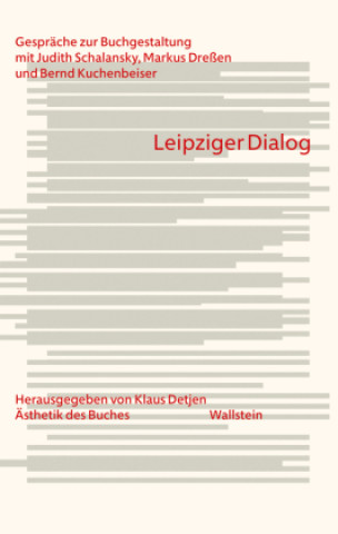 Knjiga Leipziger Dialog Markus Dreßen