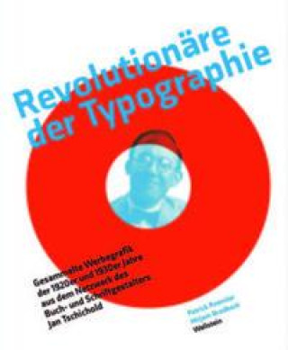 Kniha Revolutionäre der Typographie Mirjam Brodbeck