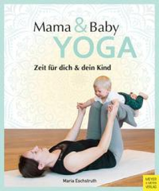 Книга Mama- & Baby-Yoga 