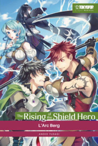 Kniha The Rising of the Shield Hero Light Novel 05 Bernd Sambale