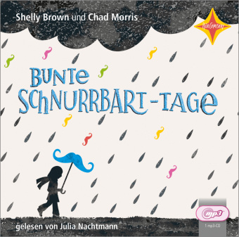 Audio Bunte Schnurrbart-Tage, Audio-CD Shelly Brown