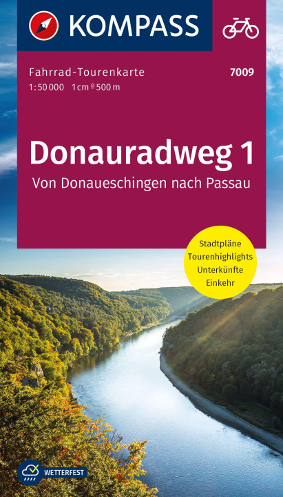 Nyomtatványok KOMPASS Fahrrad-Tourenkarte Donauradweg 1, von Donaueschingen nach Passau 1:50.000 