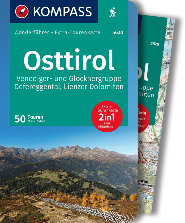 Книга KOMPASS Wanderführer Osttirol, Venediger- und Glocknergruppe, Defereggental, Lienzer Dolomiten, 50 Touren 