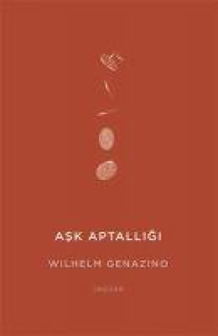 Knjiga Ask Aptalligi 