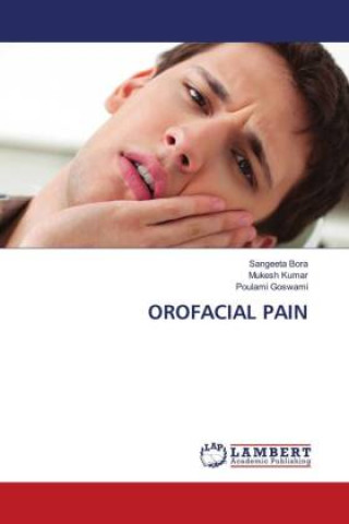 Книга OROFACIAL PAIN Mukesh Kumar